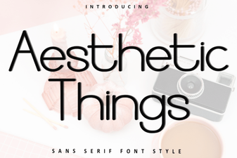 Aesthetic Things Font – Free Sans Serif Font Download